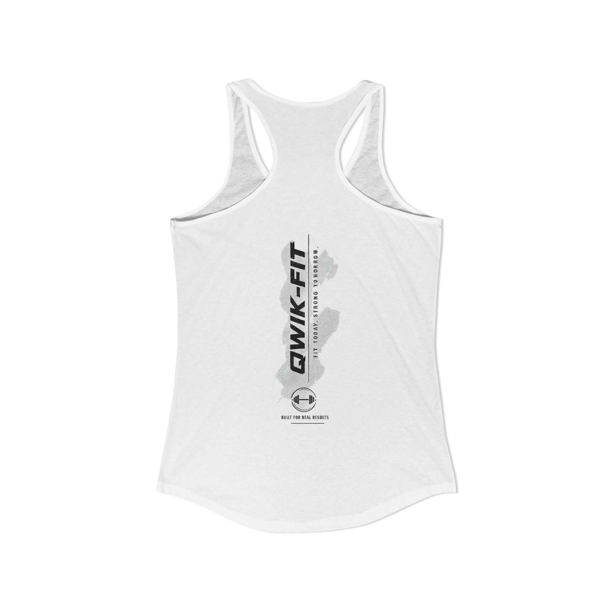 Women's white workout tank with a racerback style and motivational QWIK-FIT design on the back.